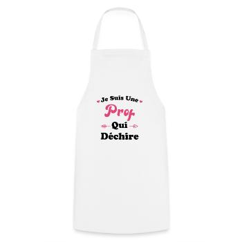 Je suis une prof qui déchire - Tablier de cuisine - blanc - Devant - AI Model Male 185 dark (185cm)