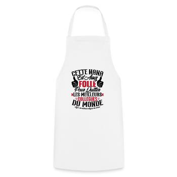 Collègue Nana, Cadeau meilleurs collègues du monde - Tablier de cuisine - blanc - Devant - AI Model Male 185 dark (185cm)