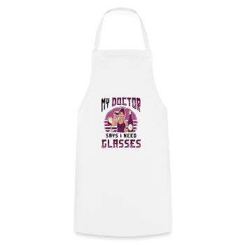 My doctor says I need glasses, wine lovers. - Cooking Apron - white - Front - AI Model Male 185 dark (185cm)