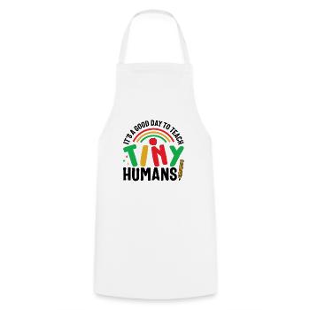 Back to School Shirt, Good Day To Teach Humans - Cooking Apron - white - Front - AI Model Male 185 dark (185cm)