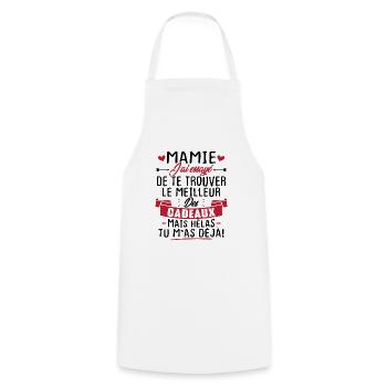 Mamie le meilleur cadeau mais hélas tu m'as déjà! - Tablier de cuisine - blanc - Devant - AI Model Male 185 dark (185cm)
