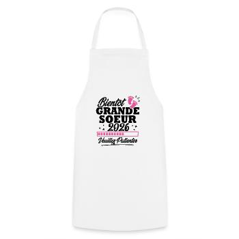 Bientôt grande soeur 2026 - Tablier de cuisine - blanc - Devant - AI Model Male 185 dark (185cm)
