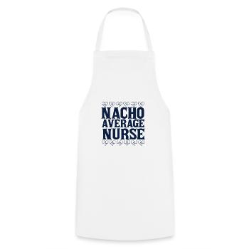 Nacho Average Nurse - Cooking Apron - white - Front - AI Model Male 185 dark (185cm)