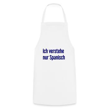 I only understand Spanish - Cooking Apron - white - Front - AI Model Male 185 dark (185cm)