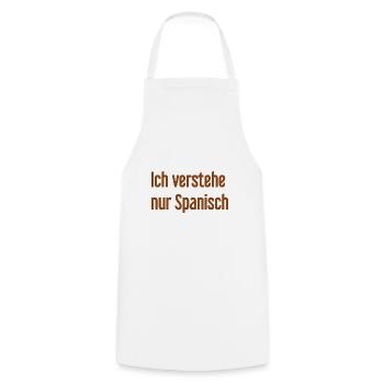 Ich verstehe nur Spanisch - Kochschürze - Weiß - Vorne - AI Model Male 185 dark (185cm)