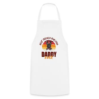 Best French Bulldog Daddy - Cooking Apron - white - Front - AI Model Male 185 dark (185cm)