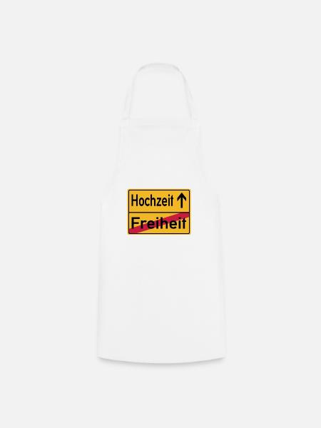 Hochzeit Freiheit Abschied Feier Schild - Kochschürze - Weiß