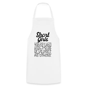 Little women are perfect. Little woman slogan. Great - Cooking Apron - white - Front - AI Model Male 185 dark (185cm)