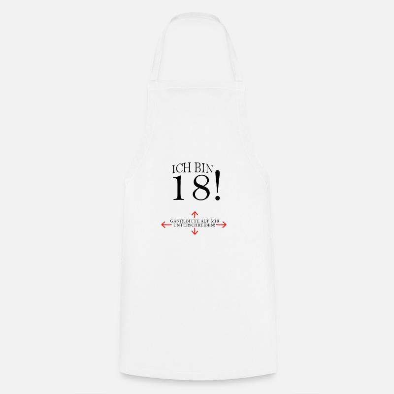 Ich Bin 18 Geburtstag Gästeliste - Kochschürze - Weiß