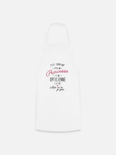 Princesse et opticienne - Tablier de cuisine - blanc