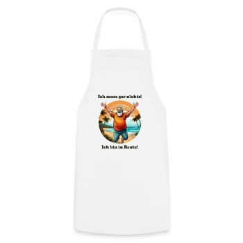 I don't have to do anything, man - Cooking Apron - white - Front - AI Model Male 185 dark (185cm)