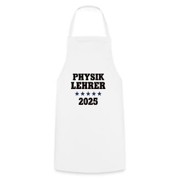 Physik Lehrer Physiklehrer 2025 Lehramt Physiker - Kochschürze - Weiß - Vorne - AI Model Male 185 dark (185cm)