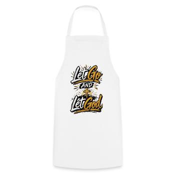 Lâche prise et laisse Dieu – proverbe chrétien - Tablier de cuisine - blanc - Devant - AI Model Male 185 dark (185cm)