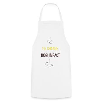 1% Change. 100% Impact. - Motivational Design - Kochschürze - Weiß - Vorne - AI Model Male 185 dark (185cm)
