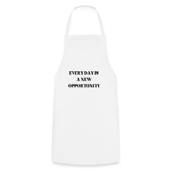 Every day is a new opportunity - Cooking Apron - white - Front - AI Model Male 185 dark (185cm)