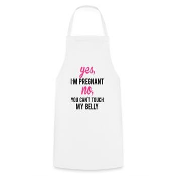 Yes I Am Pregnant No You Can't Touch My Belly - Cooking Apron - white - Front - AI Model Male 185 dark (185cm)