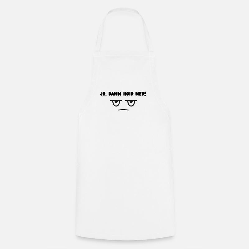 Then hoid ned - Cooking Apron - white