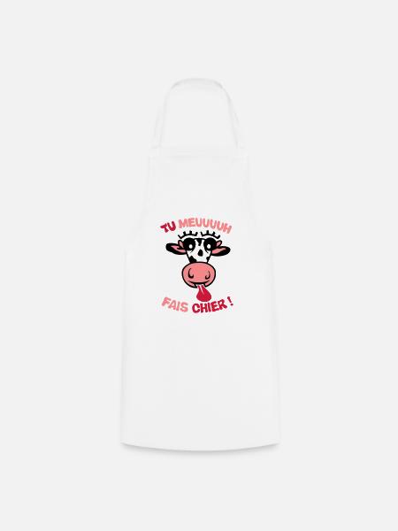 tu meuh fais chier vache expression - Tablier de cuisine - blanc