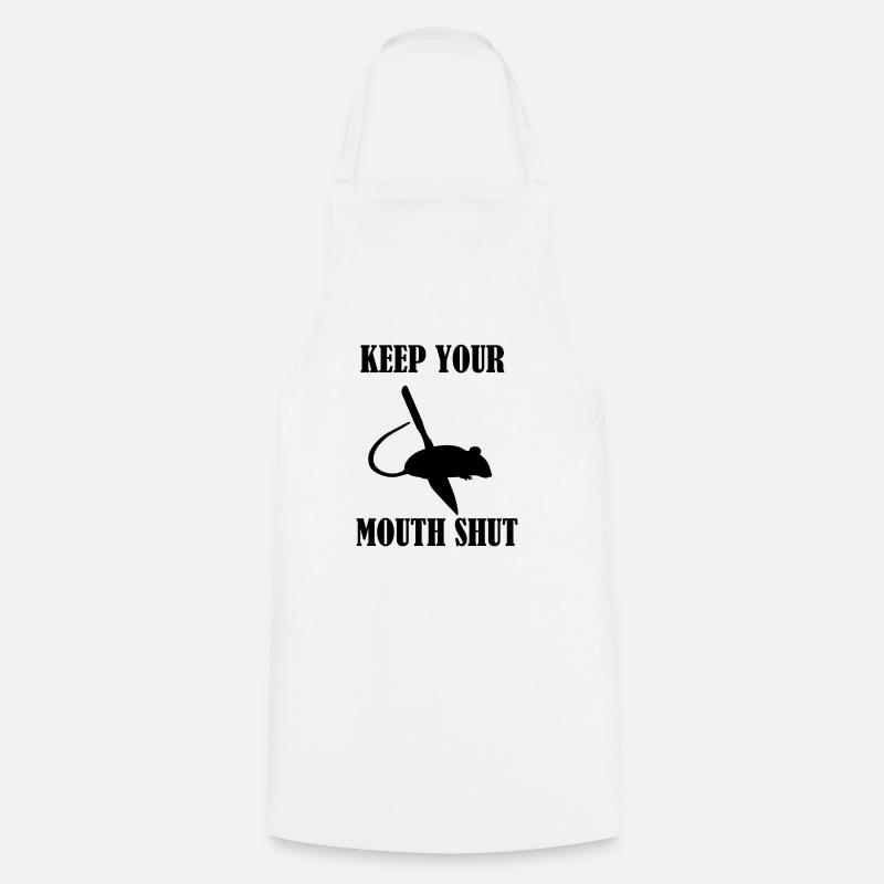keep your mouth shut - Tablier de cuisine - blanc