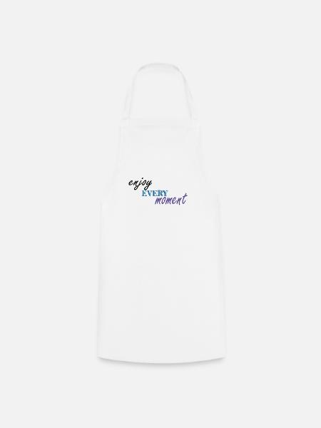 ENJOY EVERY MOMENT - Cooking Apron - white