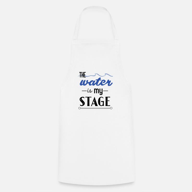 The water is my stage - Tablier de cuisine - blanc