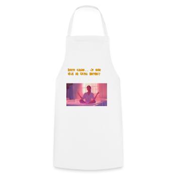 Stay calm..... I'm already in Ultra Instinct - Cooking Apron - white - Front - AI Model Male 185 dark (185cm)