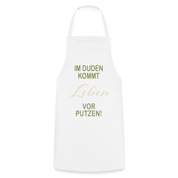 Leben vor Putzen lustiger Duden Spruch - Kochschürze - Weiß - Vorne - AI Model Male 185 dark (185cm)
