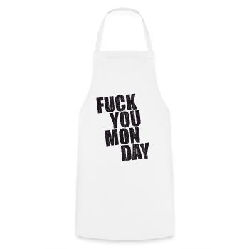Naughty Monday Weekday Fuck You Monday Gift - Cooking Apron - white - Front - AI Model Male 185 dark (185cm)