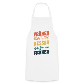 Früher war alles Besser - Kochschürze - Weiß - Vorne - AI Model Male 185 dark (185cm)
