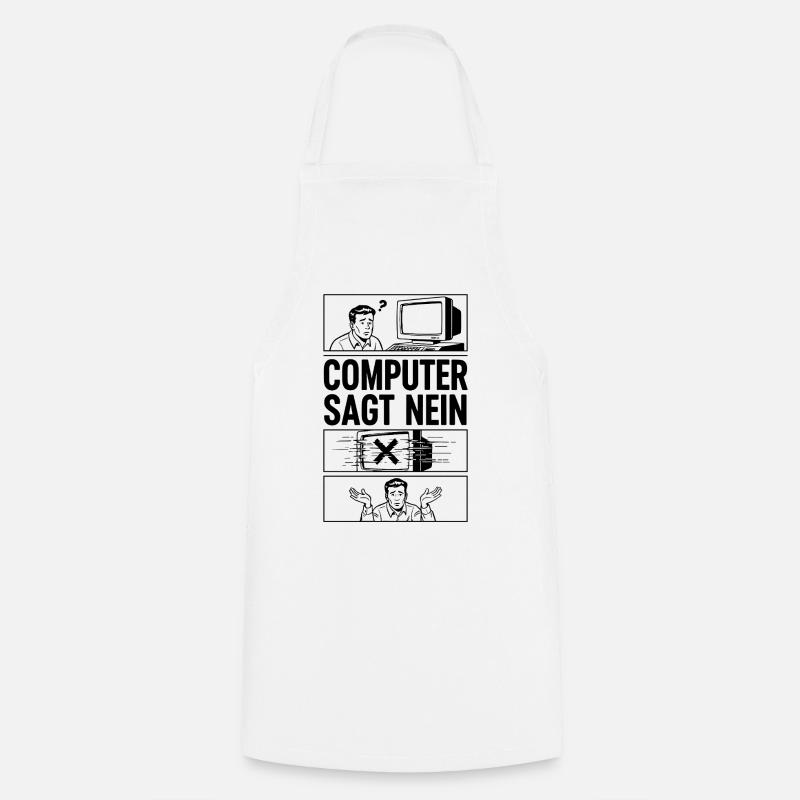 Computer sagt Nein Comic Design - Kochschürze - Weiß