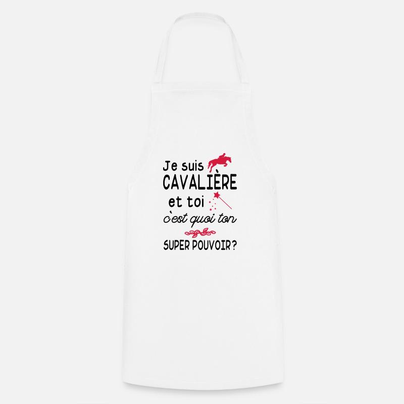 je suis cavalière / cadeau humour cavalière - Tablier de cuisine - blanc