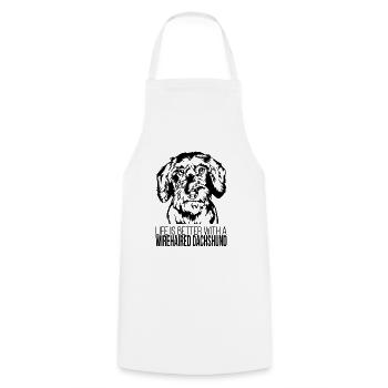 Wirehaired Dachshund life is better Dogs Wilsigns - Cooking Apron - white - Front - AI Model Male 185 dark (185cm)