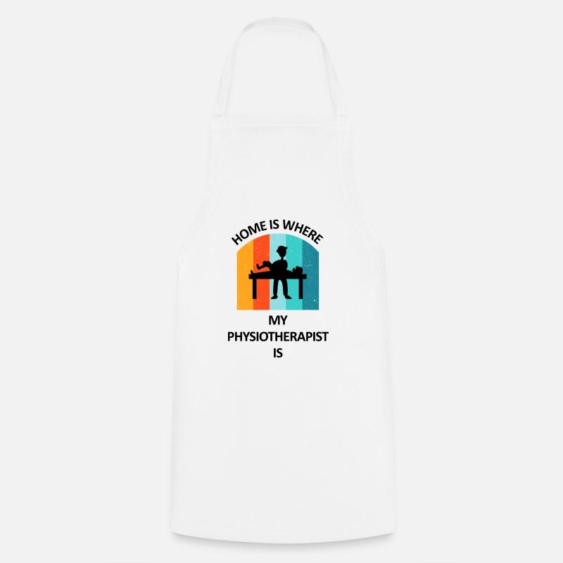 Physiotherapist Humorous Gift Saying Funny - Cooking Apron - white
