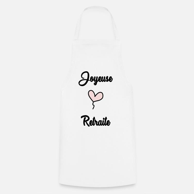 RETRAITE. JOYEUSE RETRAITE - Tablier de cuisine - blanc