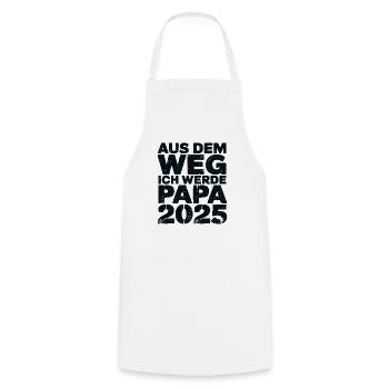 Aus Dem Weg Ich Werde Papa 2025 - Kochschürze - Weiß - Vorne - AI Model Male 185 dark (185cm)
