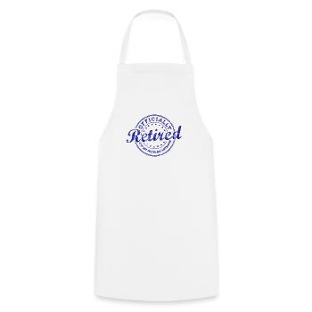 Officially Retired AKA Not My Problem Anymore - Cooking Apron - white - Front - AI Model Male 185 dark (185cm)
