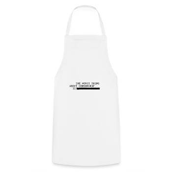 La pire chose à propos de la censure est... Liberté d’opinion - Tablier de cuisine - blanc - Devant - AI Model Male 185 dark (185cm)