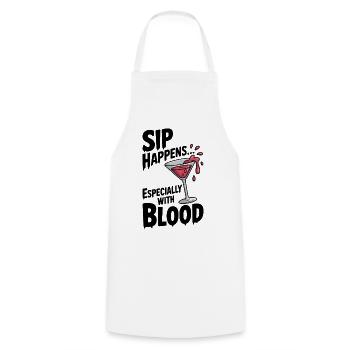 Sip Happens... Especially with Blood - Cooking Apron - white - Front - AI Model Male 185 dark (185cm)