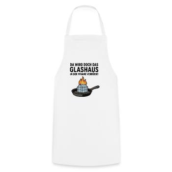 Da_wird_doch_das_Glashaus_in_der_Pfanne_verrückt - Cooking Apron - white - Front - AI Model Male 185 dark (185cm)