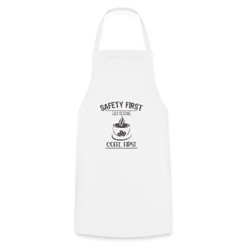 Safety First Just Kidding Coffe First1 - Cooking Apron - white - Front - AI Model Male 185 dark (185cm)