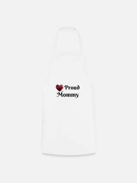 Proud Mommy - Cooking Apron - white