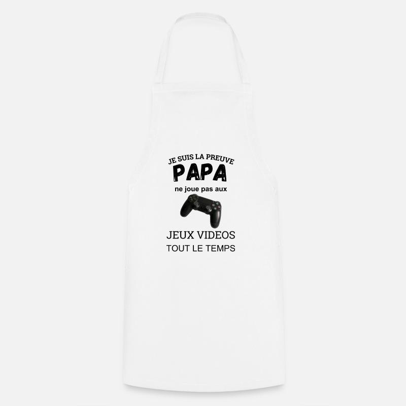 I'm proof that daddy doesn't play - Cooking Apron - white