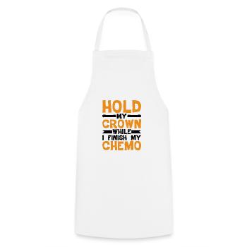 Tenez ma couronne pendant que je termine ma chimio 31 - Tablier de cuisine - blanc - Devant - AI Model Male 185 dark (185cm)