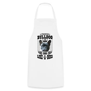 08 French Bulldog Dog ike a Boss King Spruch - Kochschürze - Weiß - Vorne - AI Model Male 185 dark (185cm)