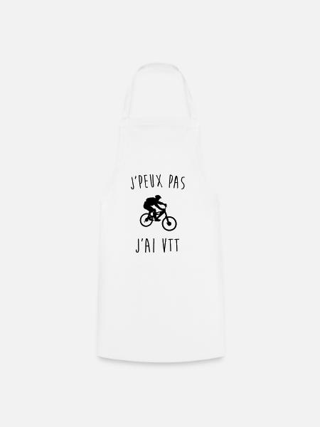 j'peux pas j'ai vtt - Tablier de cuisine - blanc