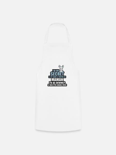 j'ai un secret je vais être grand-frère - Tablier de cuisine - blanc