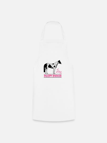 I love my paint horse - Tablier de cuisine - blanc