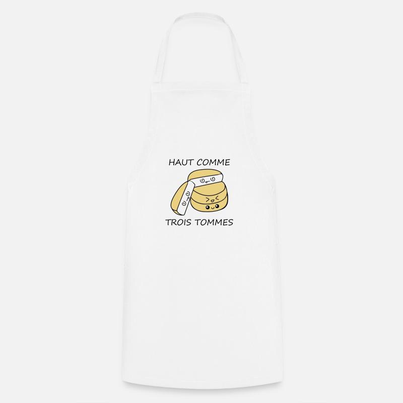 Haut comme trois tommes - Tablier de cuisine - blanc