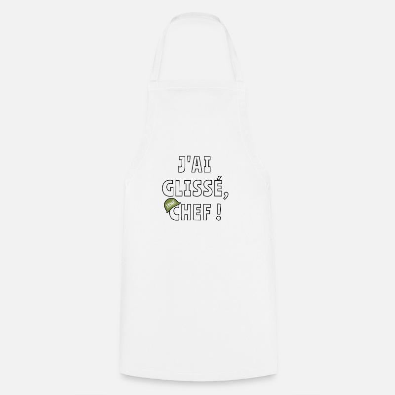 J’ai glissé chef - Tablier de cuisine - blanc
