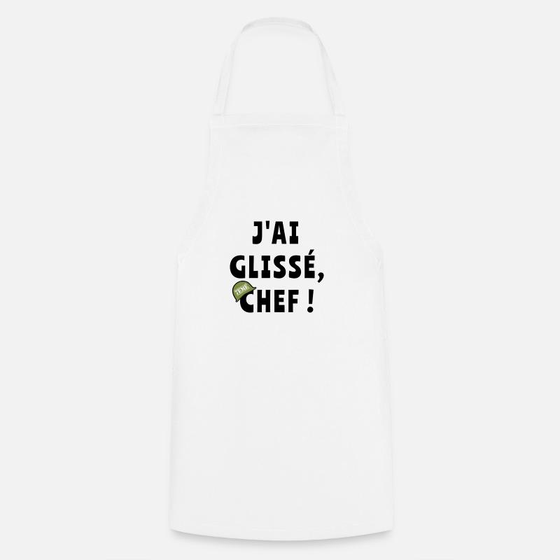 J’ai glissé chef - Tablier de cuisine - blanc